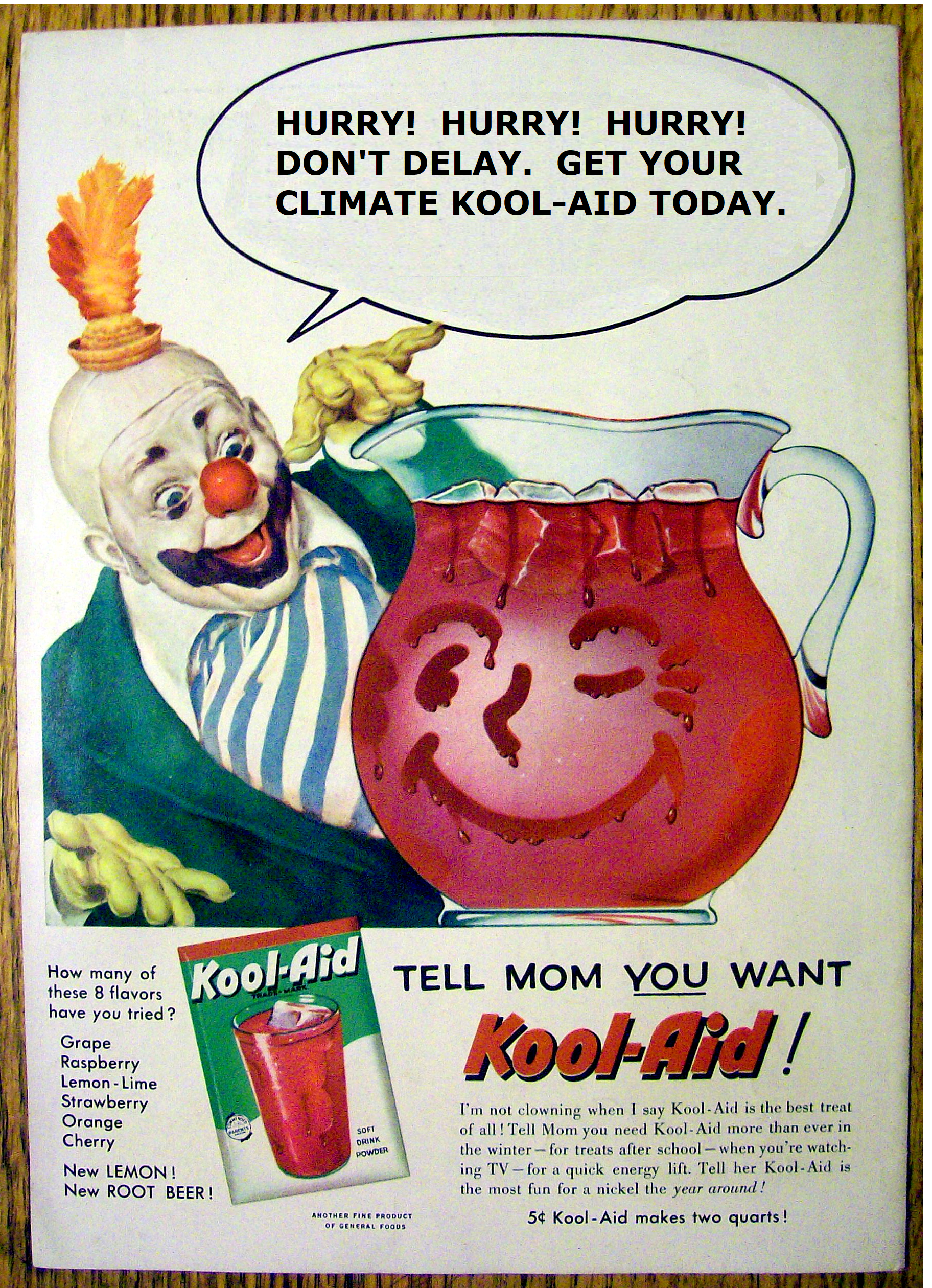 Climate Kool-Aid